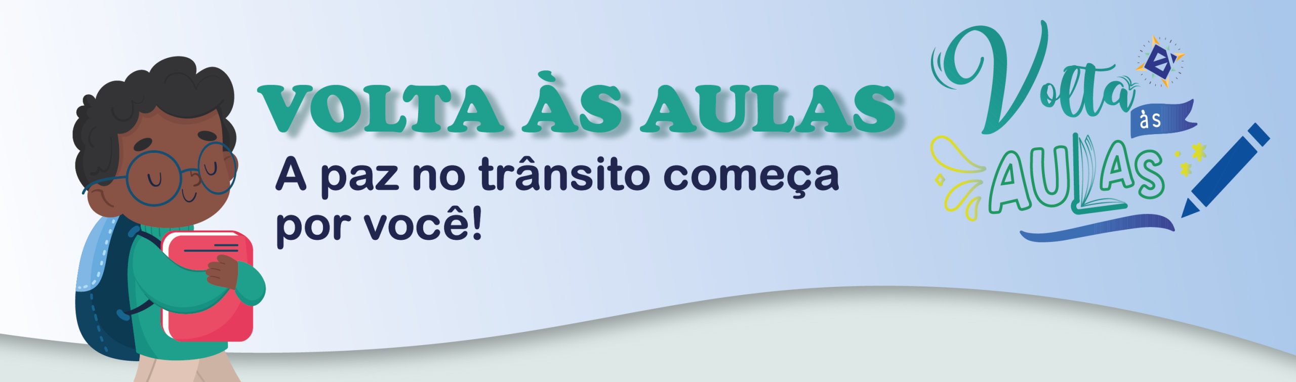 Campanha Volta às Aulas